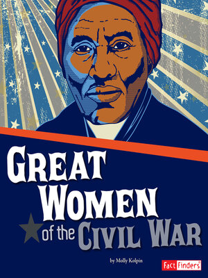 cover image of Great Women of the Civil War